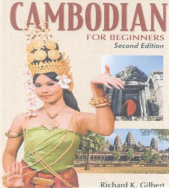 Cambodian for Beginners : 3 audio CDs, CD-Audio Book