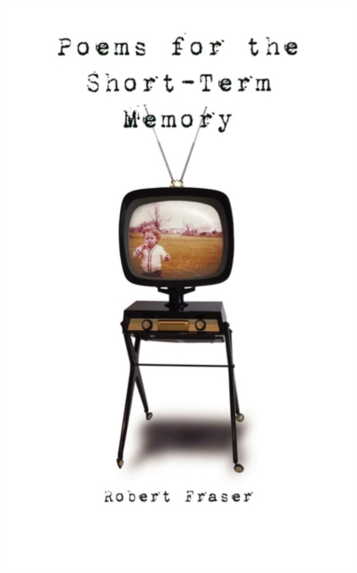 Poems for the Short-Term Memory, Paperback / softback Book