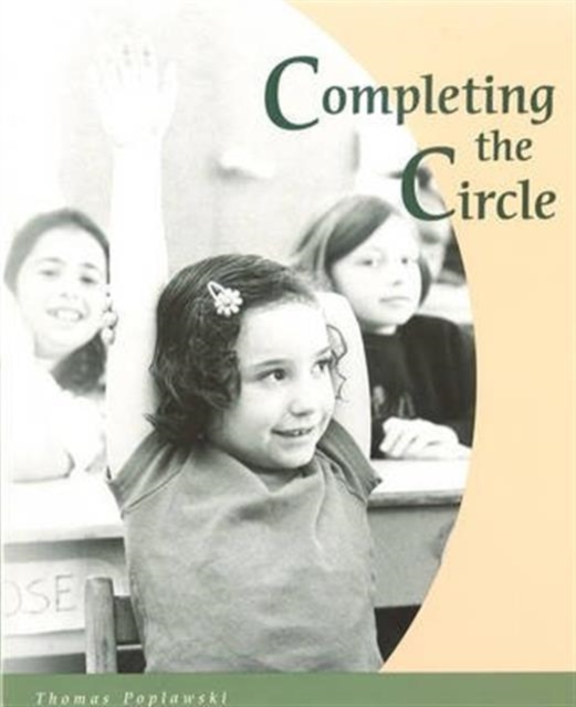 Completing the Circle, Paperback / softback Book
