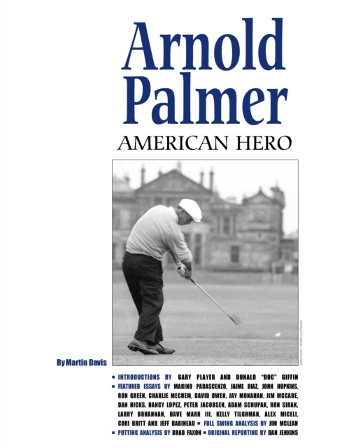 Arnold Palmer: American Hero, Hardback Book