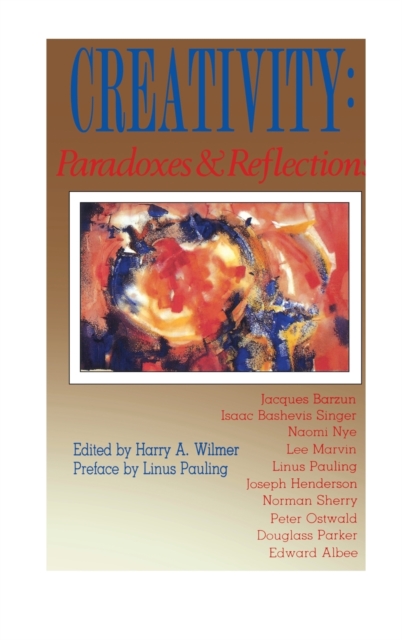 Creativity : Paradoxes & Reflections, Hardback Book