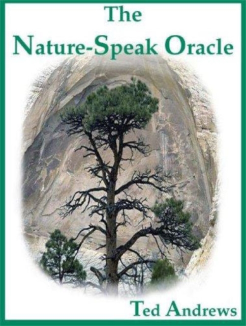 The Nature-Speak Oracle : Boxed Set Includes 60 True Life Oracle Cards and 160 Page Guide Book, Mixed media product Book