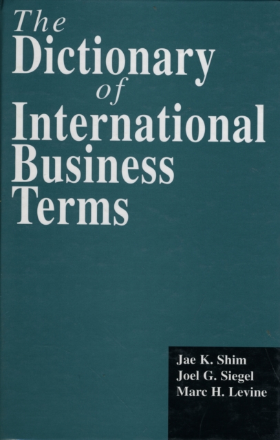 The Dictionary of International Business Terms, Paperback Book