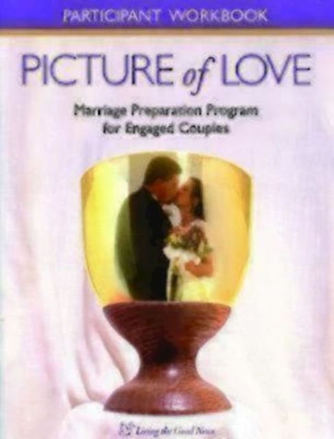 Picture of Love : Participant Workbooks for Engaged Couples (Catholic), Paperback / softback Book
