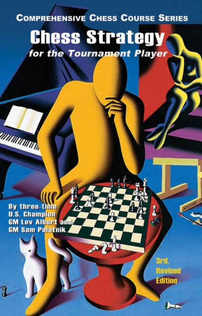 Chess Strategy for the Tournament Player, Paperback / softback Book