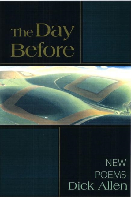 The Day Before : Poems, Hardback Book