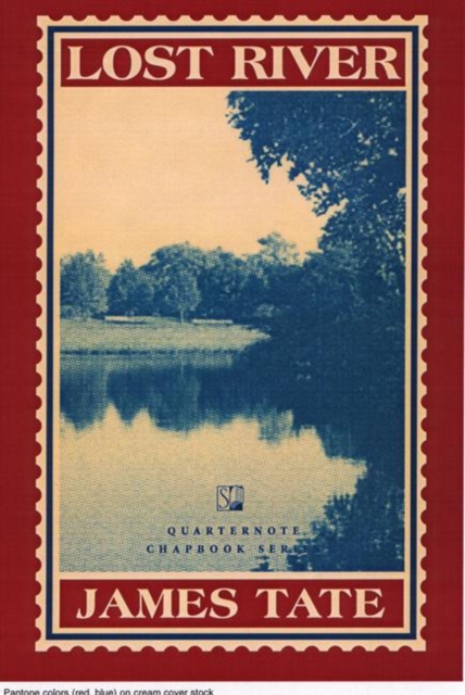 Lost River : A Chapbook, Paperback / softback Book