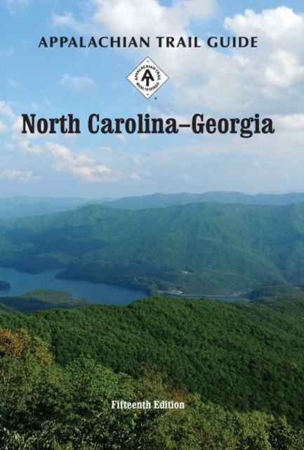 Appalachian Trail Guide to North Carolina-Georgia, Paperback / softback Book