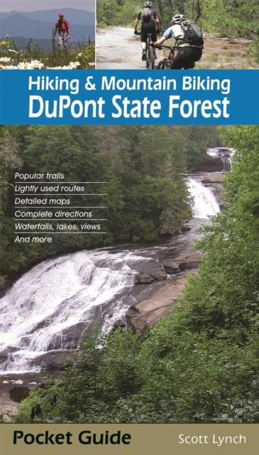 Hiking & Mountain Biking DuPont State Forest, Paperback / softback Book