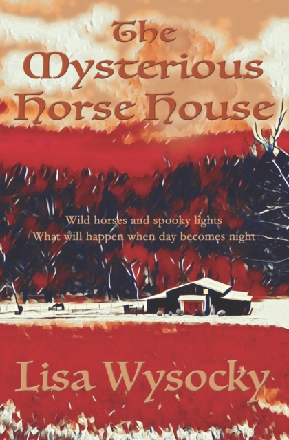 The Mysterious Horse House, Paperback / softback Book