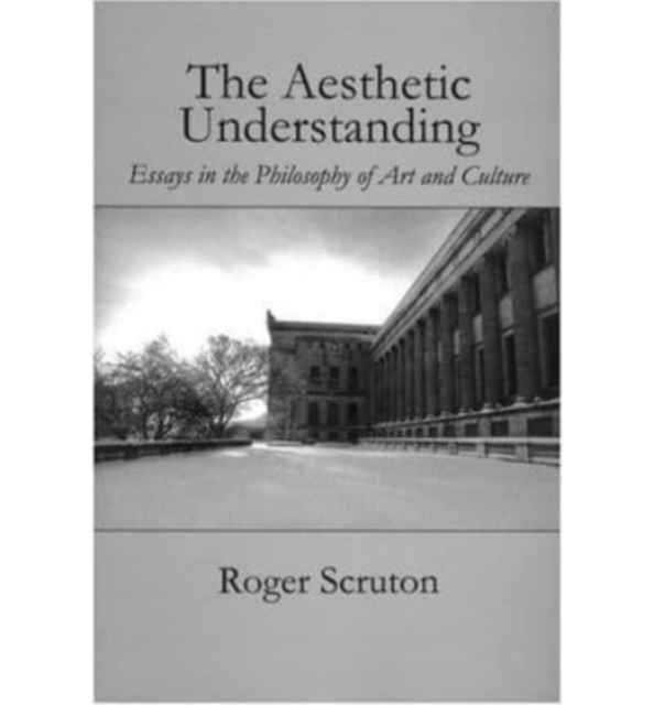 Aesthetic Understanding, Paperback / softback Book