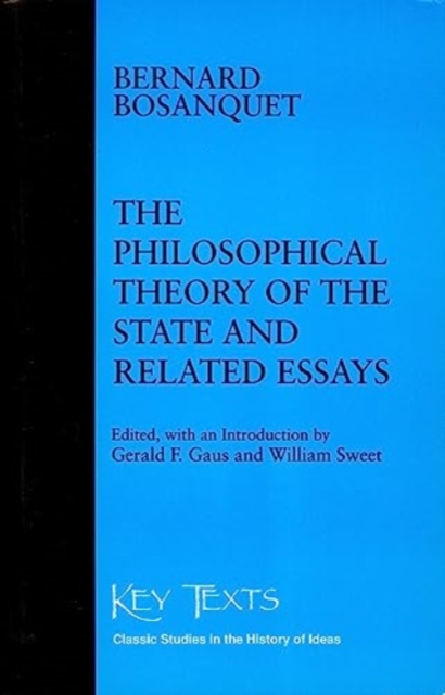 Philosophical Theory Of The State Related Essays, Paperback / softback Book