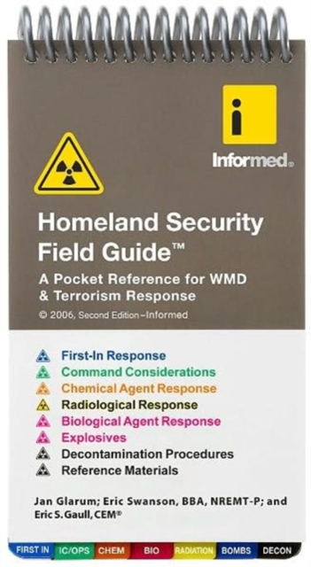 Homeland Security Field Guide, Spiral bound Book