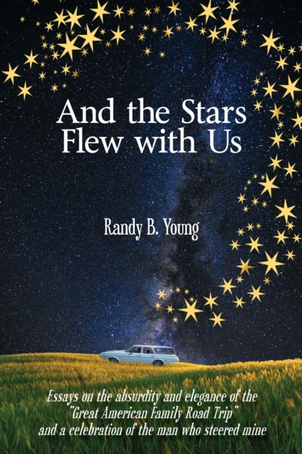 And the Stars Flew with Us, Paperback / softback Book