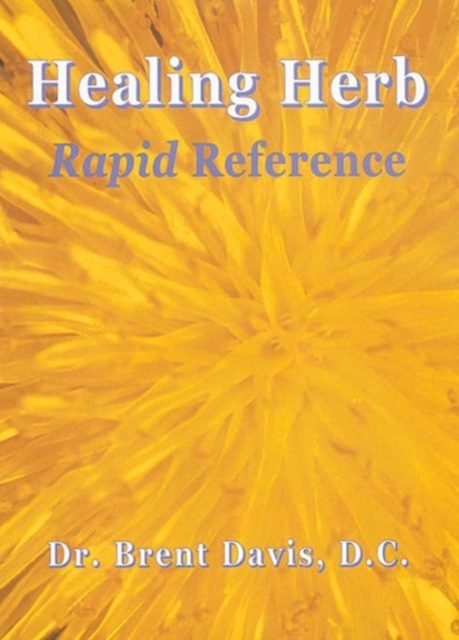 Healing Herb Rapid Reference : Rapid Reference, Paperback / softback Book