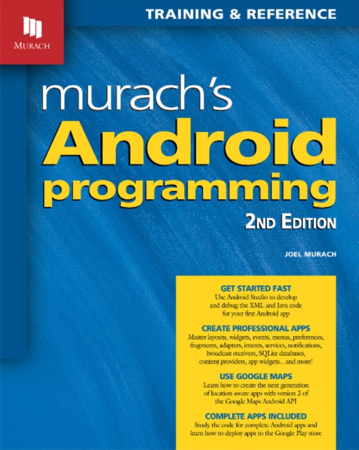 Murach's Android Programming, Paperback / softback Book