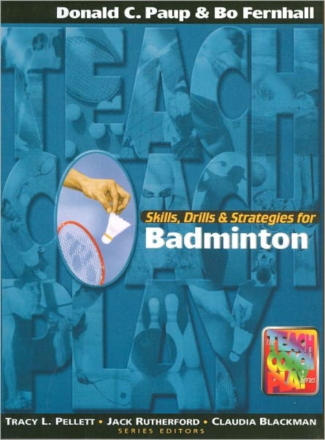 Skills, Drills & Strategies for Badminton, Paperback / softback Book