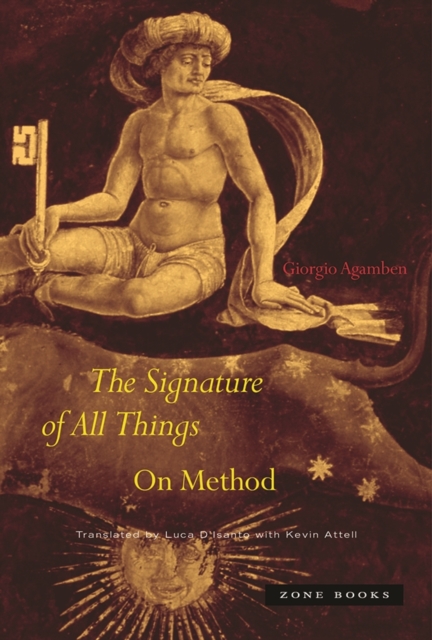The Signature of All Things : On Method, Hardback Book