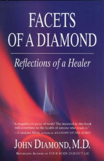 Facets of a Diamond : Reflections of a Healer, Paperback / softback Book