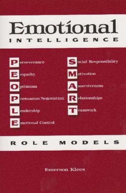 Emotional Intelligence: People Smart Role Models : People Smart Role Models, Paperback / softback Book