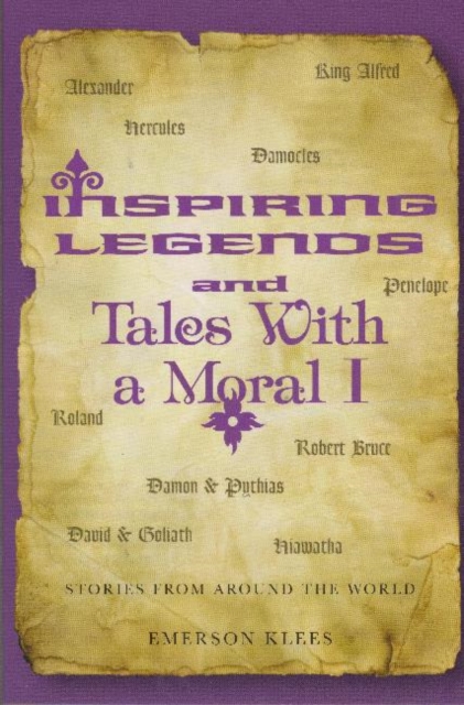 Inspiring Legends and Tales With a Moral I, Paperback / softback Book