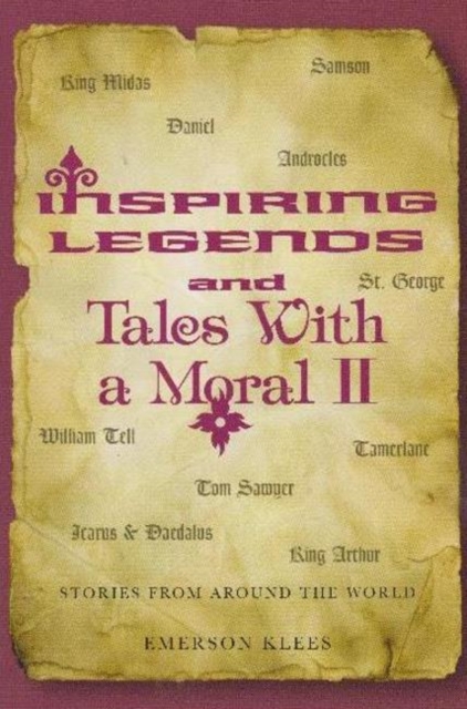 Inspiring Legends and Tales With a Moral II, Paperback / softback Book
