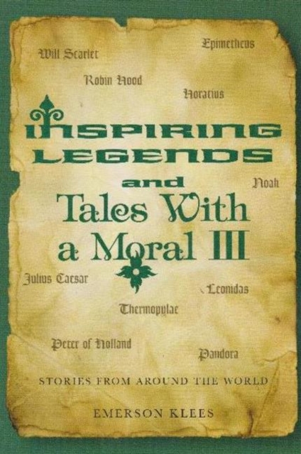 Inspiring Legends and Tales with a Moral III, Paperback / softback Book