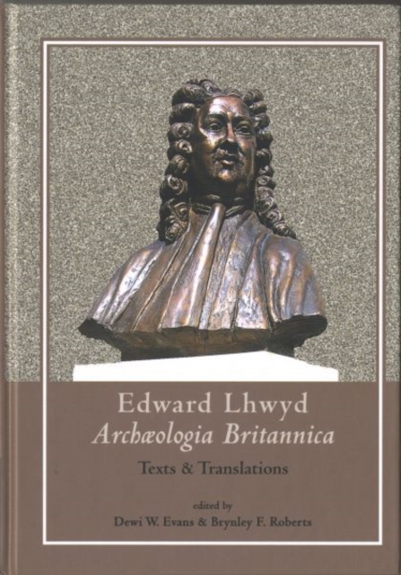 Archaeologia Britannica : Texts and Translations, Hardback Book