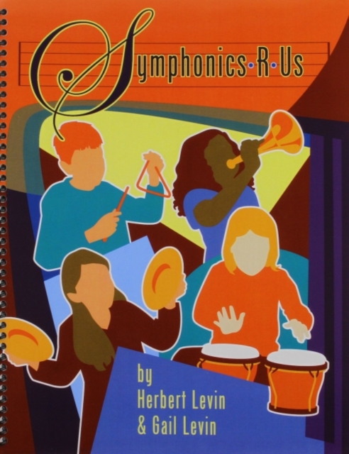 Symphonics R Us, Paperback / softback Book