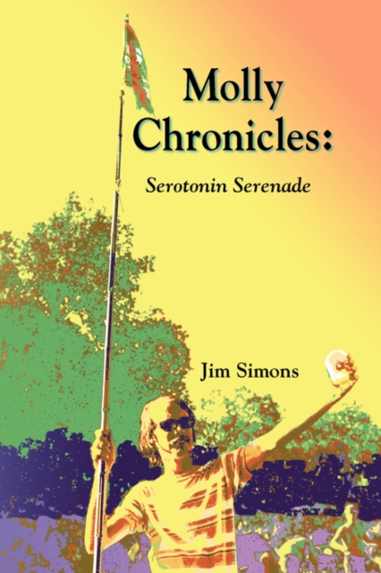 Molly Chronicles : Serotonin Serenade, Paperback / softback Book