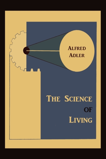 The Science of Living, Paperback / softback Book