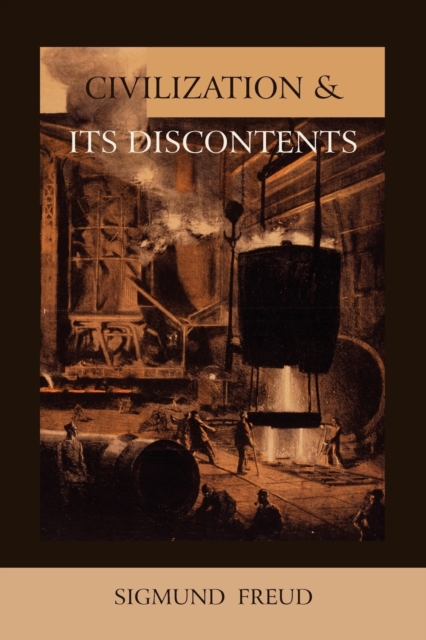Civilization and Its Discontents, Paperback / softback Book