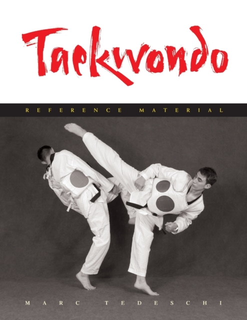 Taekwondo : Reference Material, Paperback / softback Book