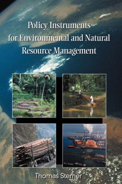 Policy Instruments for Environmental and Natural Resource Management, Paperback / softback Book