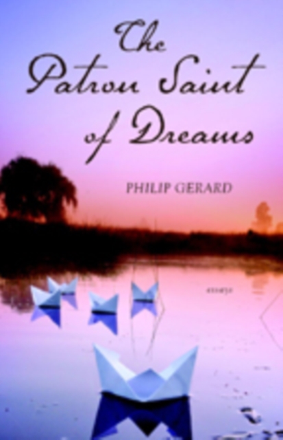 The Patron Saint of Dreams, Paperback / softback Book