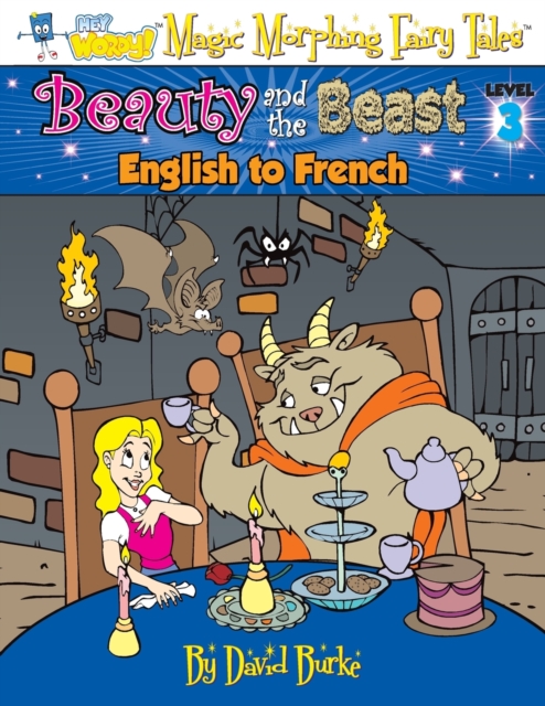 Beauty and the Beast : English to French, Level 3, Paperback / softback Book