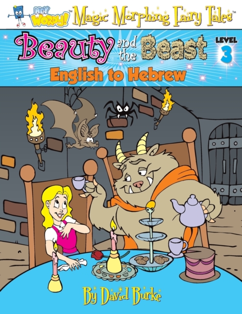 Beauty and the Beast : English to Hebrew, Level 3, Paperback / softback Book