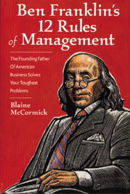 Ben Franklin's 12 Rules of Management, Paperback / softback Book