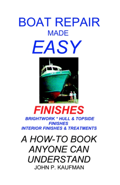 Boat Repair Made Easy: Finishes, Paperback / softback Book