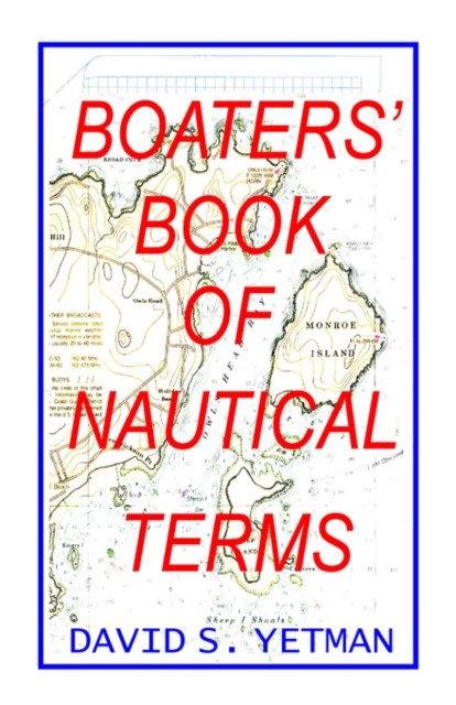 The Boaters Book of Nautical Terms, Paperback / softback Book