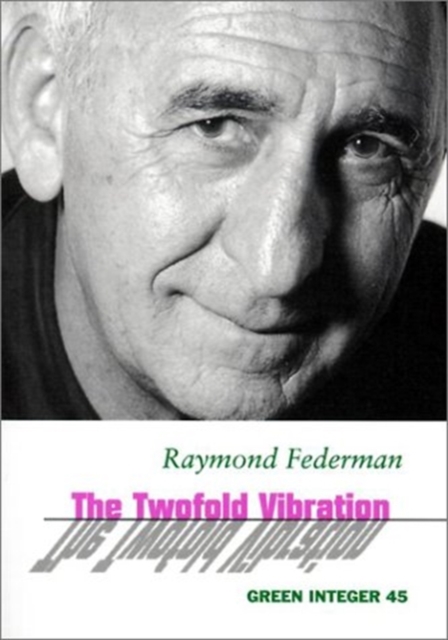The Two-Fold Vibration, Paperback Book