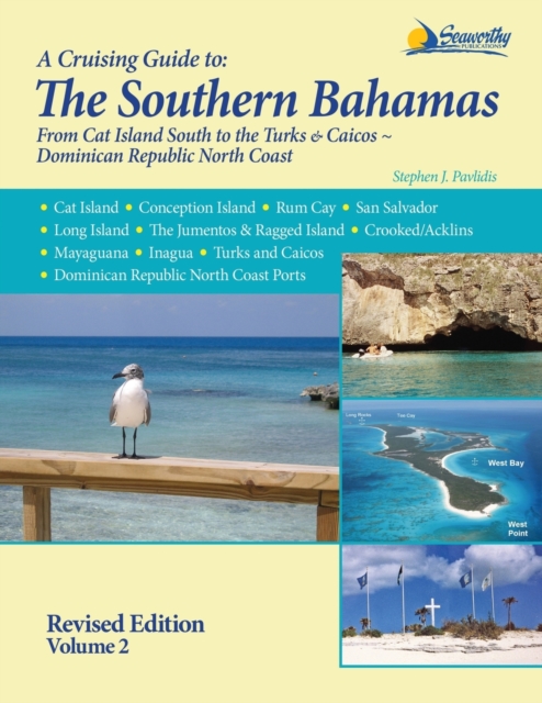 A Cruising Guide to the Southern Bahamas, Paperback / softback Book