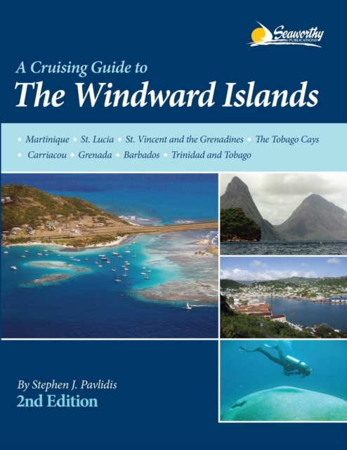 A Cruising Guide to the Windward Islands, Paperback / softback Book