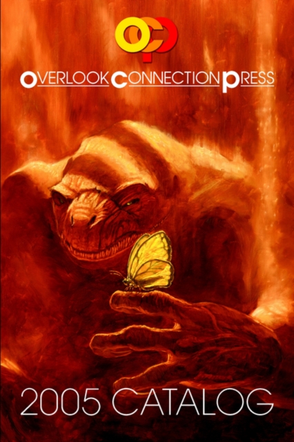 2005 Overlook Connection Press Catalog and Fiction Sampler, Paperback / softback Book
