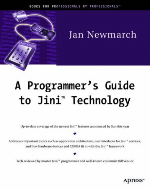 A Programmer's Guide to Jini Technology, Paperback / softback Book