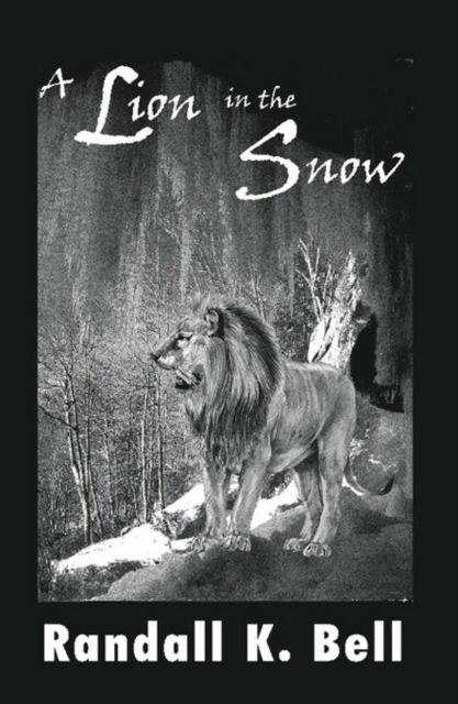 A Lion in the Snow, Paperback / softback Book