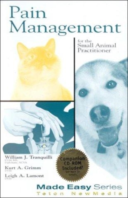 Pain Management for the Small Animal Practitioner : Book and CD-Rom, Mixed media product Book