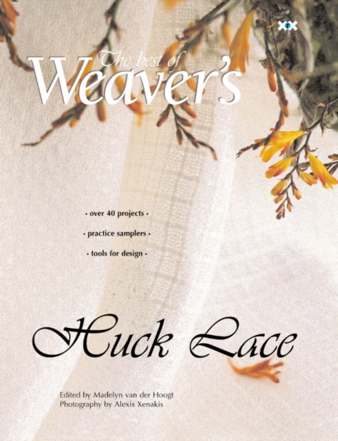 Huck Lace : The Best of Weaver's, Paperback / softback Book