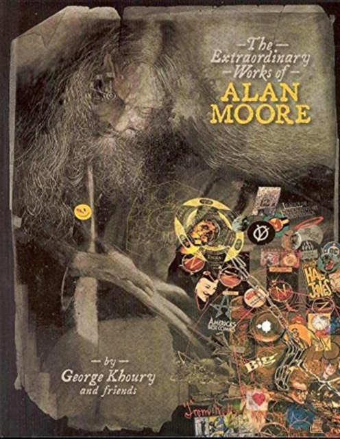 The Extraordinary Works of Alan Moore, Paperback Book