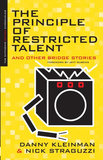 The Principle of Restricted Talent : And Other Bridge Stories, Paperback / softback Book